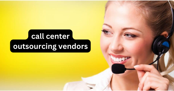 call center outsourcing vendors